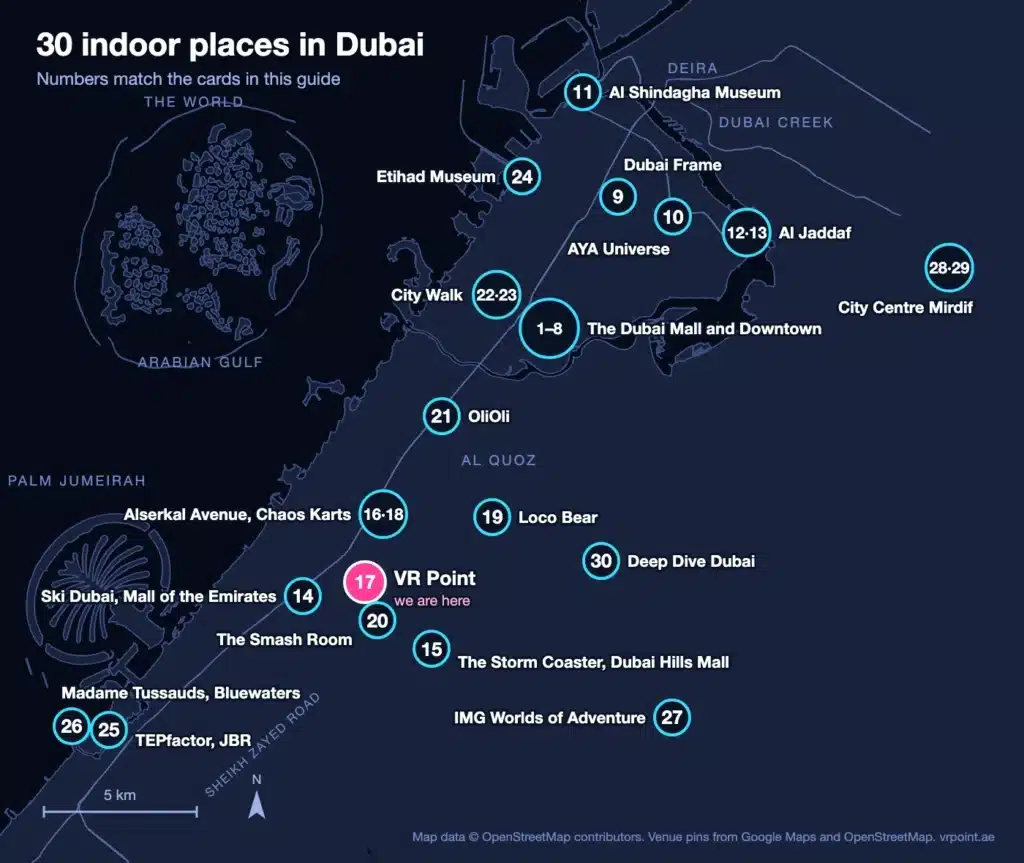 Indoor Activities in Dubai: 30 Places With Real Prices and 4 Ready-Made Days 1 Map of Dubai with 30 indoor activities marked by number, from Bluewaters and JBR to City Centre Mirdif, VR Point highlighted in Al Quoz