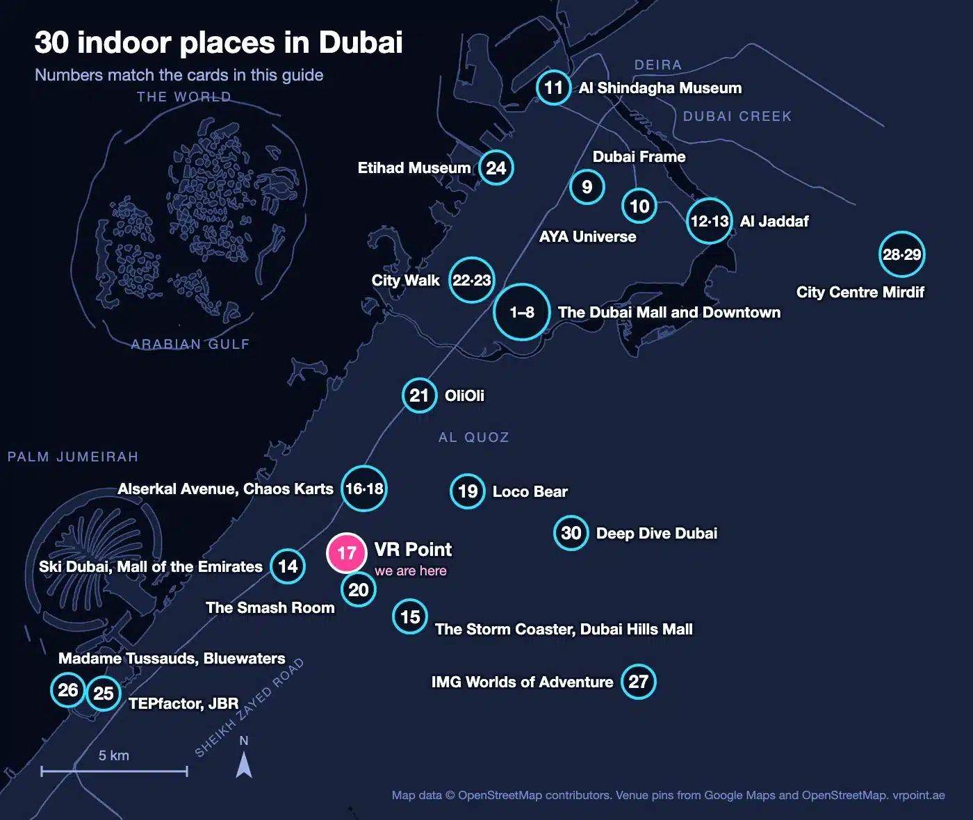Indoor Activities in Dubai: 30 Places With Real Prices and 4 Ready-Made Days 1 Map of Dubai with 30 indoor activities marked by number, from Bluewaters and JBR to City Centre Mirdif, VR Point highlighted in Al Quoz
